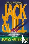 Patterson, James - Jack & Jill