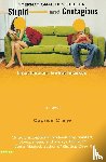 Crane, Caprice - Stupid And Contagious