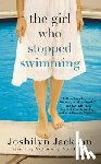 Joshilyn Jackson - The Girl Who Stopped Swimming