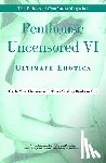 Penthouse International - Penthouse Uncensored VI: Ultimate Erotica
