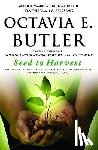 Octavia E. Butler - Seed to Harvest