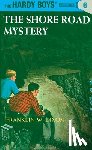 Dixon, Franklin W. - Hardy Boys 06: the Shore Road Mystery