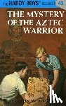 Dixon, Franklin W. - Hardy Boys 43: the Mystery of the Aztec Warrior