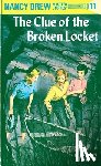Keene, Carolyn - Nancy Drew 11: the Clue of the Broken Locket