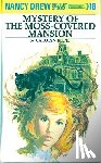 Keene, Carolyn - Nancy Drew 18: Mystery of the Moss-Covered Mansion