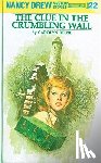 Keene, Carolyn - Nancy Drew 22: the Clue in the Crumbling Wall