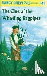 Keene, Carolyn - Nancy Drew 41: the Clue of the Whistling Bagpipes