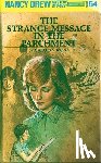 Keene, Carolyn - Nancy Drew 54: The Strange Message in the Parchment