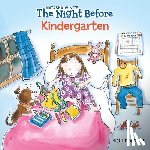 Wing, Natasha - The Night Before Kindergarten