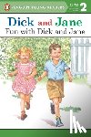 Penguin Young Readers - Dick and Jane: Fun with Dick and Jane