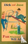 Grosset & Dunlap - Dick and Jane Fun Wherever We Are