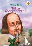 Mannis, Celeste, Who HQ - Who Was William Shakespeare?