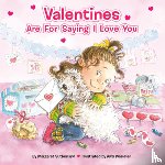 Sutherland, Margaret - Valentines Are for Saying I Love You