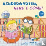 Steinberg, D.J. - Kindergarten, Here I Come!