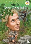 Edwards, Roberta, Who HQ - Who Is Jane Goodall?