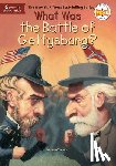 O'Connor, Jim - What Was the Battle of Gettysburg?