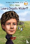 Demuth, Patricia Brennan, Who HQ - Who Was Laura Ingalls Wilder?