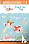 Long, Ethan - Clara and Clem Under the Sea