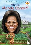 Stine, Megan, Who HQ - Who Is Michelle Obama?