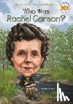 Fabiny, Sarah, Who HQ - Who Was Rachel Carson?