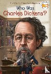 Pollack, Pam, Belviso, Meg, Who HQ - Who Was Charles Dickens?