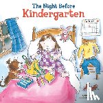 Wing, Natasha - The Night Before Kindergarten