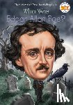 Gigliotti, Jim, Who HQ - Who Was Edgar Allan Poe?