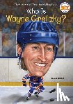 Herman, Gail, Who HQ - Who Is Wayne Gretzky?