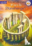 True Kelley - Where Is Stonehenge?