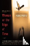 Piercy, Marge - WOMAN ON THE EDGE OF TIME