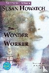 Howatch, Susan - The Wonder Worker