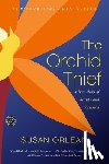 Orlean, Susan - ORCHID THIEF