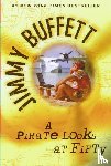 Buffett, Jimmy - A Pirate Looks at Fifty