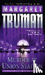 Truman, Margaret - Murder at Union Station: A Capital Crimes Novel