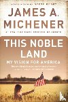 Michener, James A. - This Noble Land
