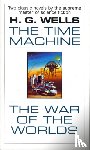Wells, H. G. - The Time Machine and The War of the Worlds