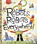Fliess, Sue - Robots, Robots Everywhere!