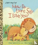 Muldrow, Diane - How Do Lions Say I Love You?
