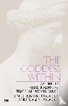 Woolger, Roger J., Woolger, Jennifer Barker - Goddess Within
