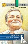 Stefoff, Rebecca - Lech Walesa