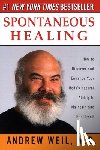 Weil, Andrew - Spontaneous Healing