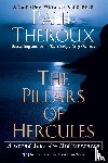 Theroux, Paul - The Pillars of Hercules