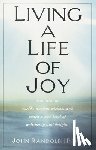 Price, John Randolph - Living a Life of Joy