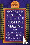 Peale, Norman Vincent - Positive Imaging