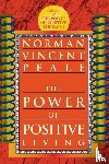 Peale, Norman Vincent - The Power of Positive Living