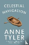 Tyler, Anne - Celestial Navigation