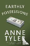 Tyler, Anne - EARTHLY POSSESSIONS