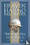 Remarque, Erich Maria - Heaven Has No Favorites