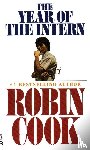 Cook, Robin - YEAR OF THE INTERN