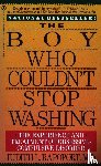 Rapoport, Judith L. - The Boy Who Couldn't Stop Washing